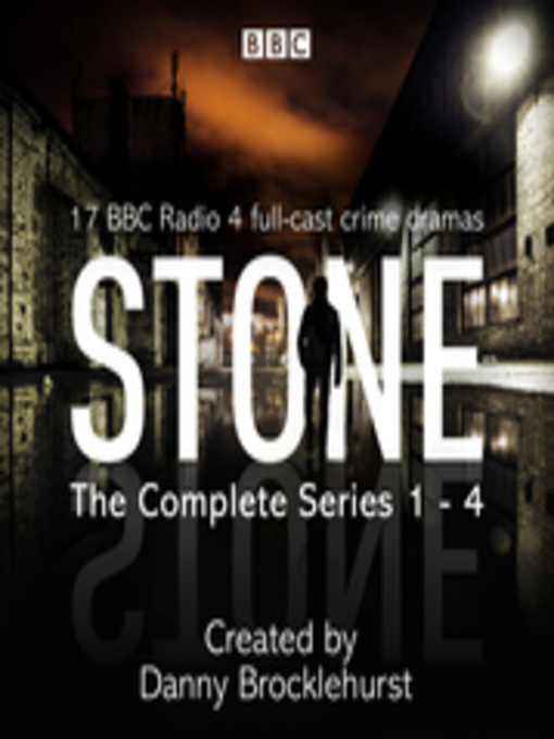 Title details for Stone, Series 1-4 by Danny Brocklehurst - Available